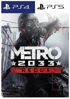 Metro 2033 Redux